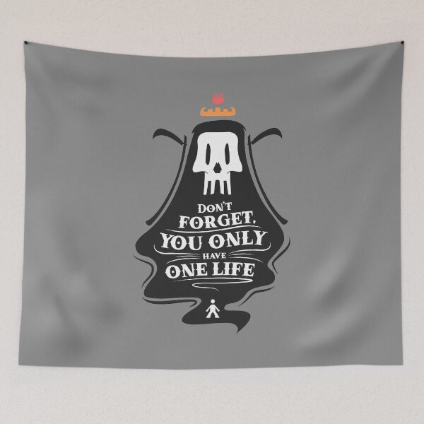 Item preview, Death remember you: don't forget, you only have one life  designed and sold by Dizartico.