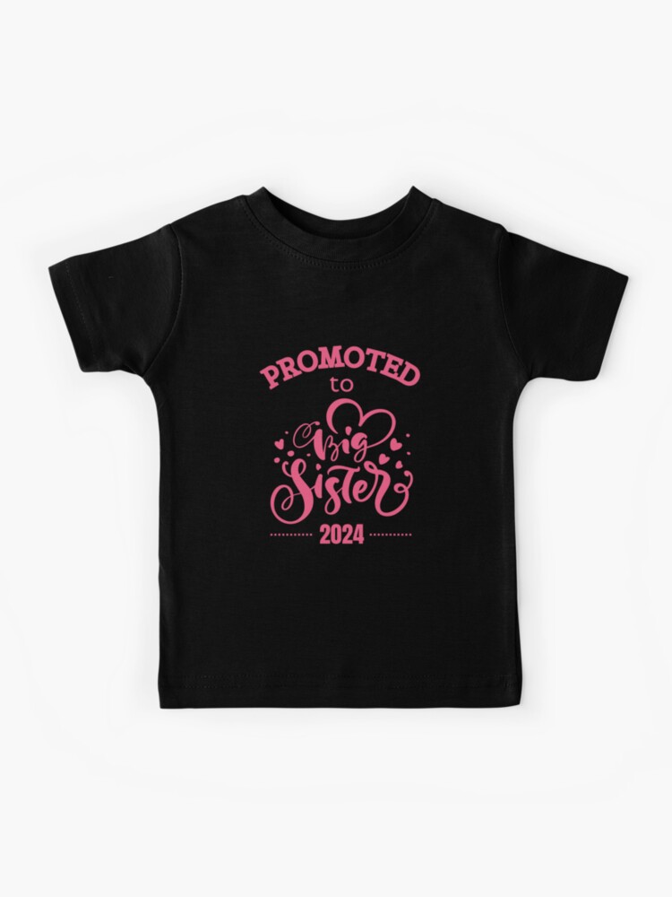 promoted to big sister shirt canada