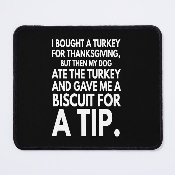 Item preview, Biscuit for a Turkey designed and sold by Storiesforyou.