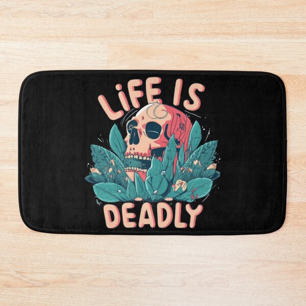 Item preview, Life is Deadly designed and sold by TrendyPalette.