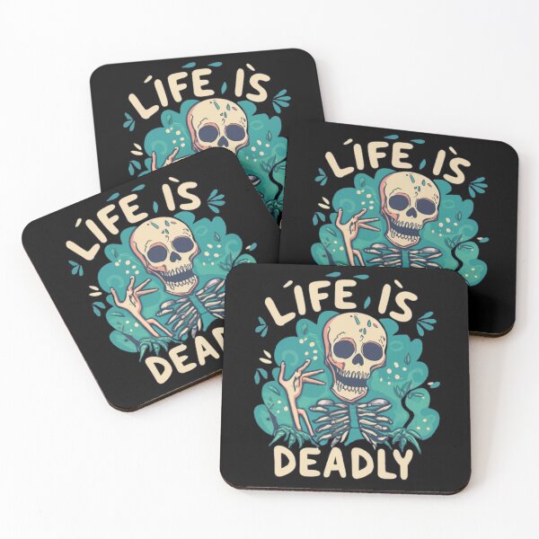 Item preview, Life is Deadly designed and sold by TrendyPalette.