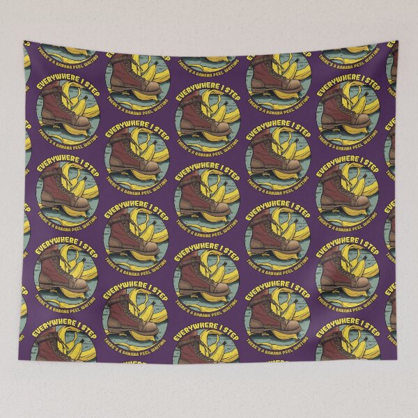 Item preview, Everywhere I step there's a banana peel waiting designed and sold by SolidEarthArt.