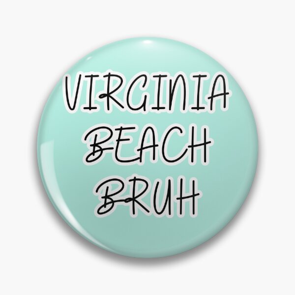 Item preview, Virginia Beach Bruh designed and sold by AtlanticFossils.