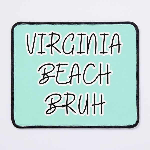 Item preview, Virginia Beach Bruh designed and sold by AtlanticFossils.
