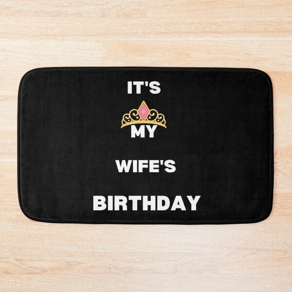 Item preview, It's My Wife's Birthday designed and sold by chapir.