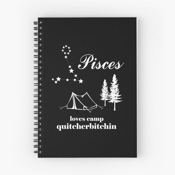 Item preview, Pisces loves Camp Quitcherbitchin designed and sold by Penpaka.