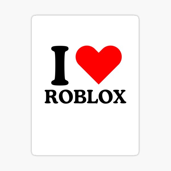 I love Roblox T-Shirt