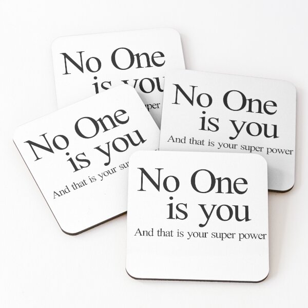 Item preview, No one is you and that is your super power designed and sold by LoneMaverick.
