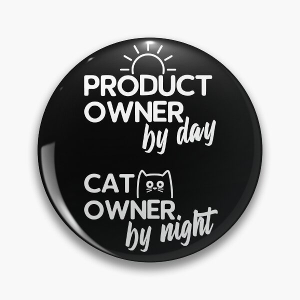 Item preview, Product Owner by Day, Cat Owner by Night designed and sold by ClumsyCat.