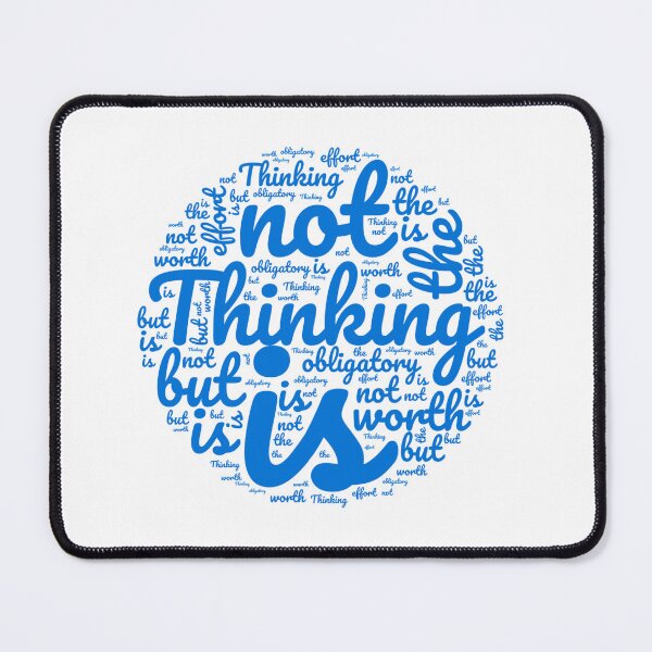 Item preview, Thinking is not obligatory but worth the effort  designed and sold by MyDearWorld.