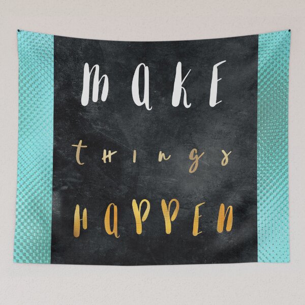 Item preview, Make things happen #motivationialquote designed and sold by JBJart.
