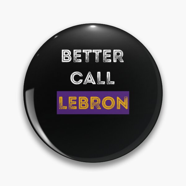 Item preview, Better Call Lebron James Lakers  designed and sold by Arelyurray.