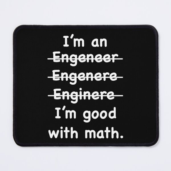 Item preview, Funny Engineering - Engineer I'm Good At Math designed and sold by jingdomdesgine.