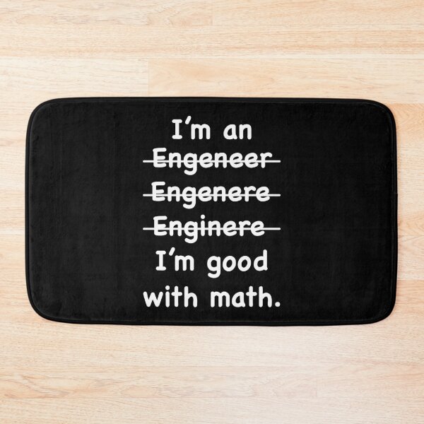 Item preview, Funny Engineering - Engineer I'm Good At Math designed and sold by jingdomdesgine.