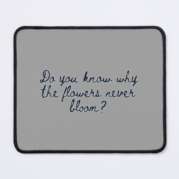 Item preview, do you know why the flowers never bloom  designed and sold by PaolinaDavid.