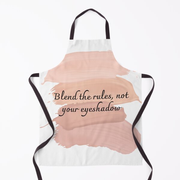 Item preview, Blend the rules, not your eyeshadow. designed and sold by diahsariw.