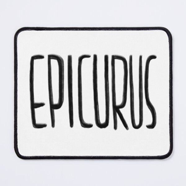Item preview, Philosophy, Epicurus designed and sold by badlydrawnbabe.