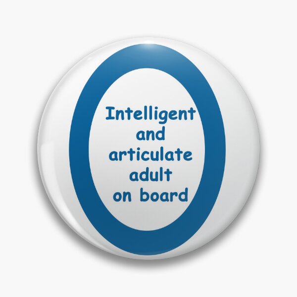 Item preview, Intelligent and articulate adult designed and sold by Bluebadger54.