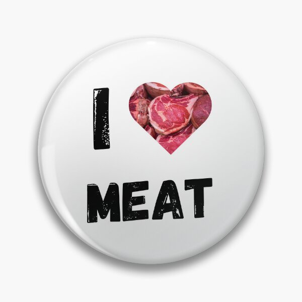 Item preview, I love meat, Willow Days designed and sold by avit1.