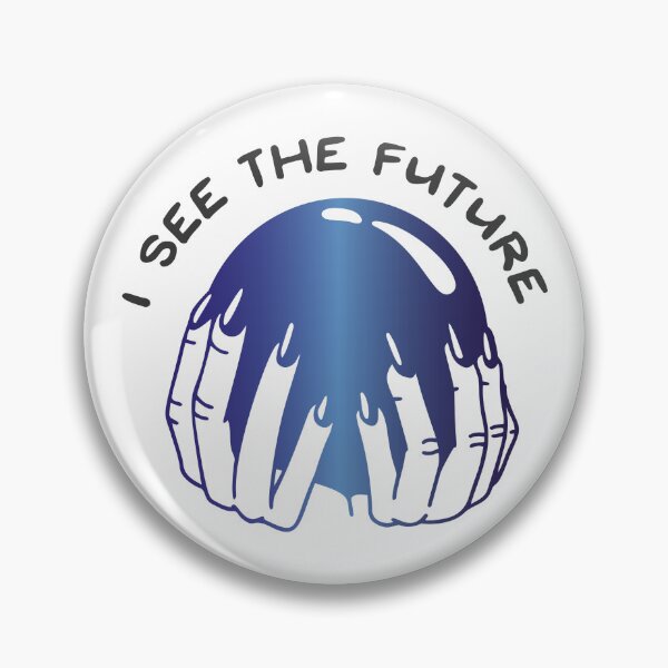 Item preview, I See The Future designed and sold by KanzanCreative.