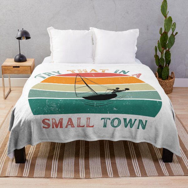 Item preview, Try That In A Small Town designed and sold by Designfs.