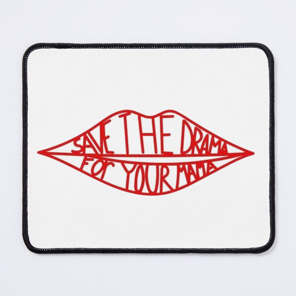 Item preview, Save the Drama for your Mama designed and sold by yeehawboyy.