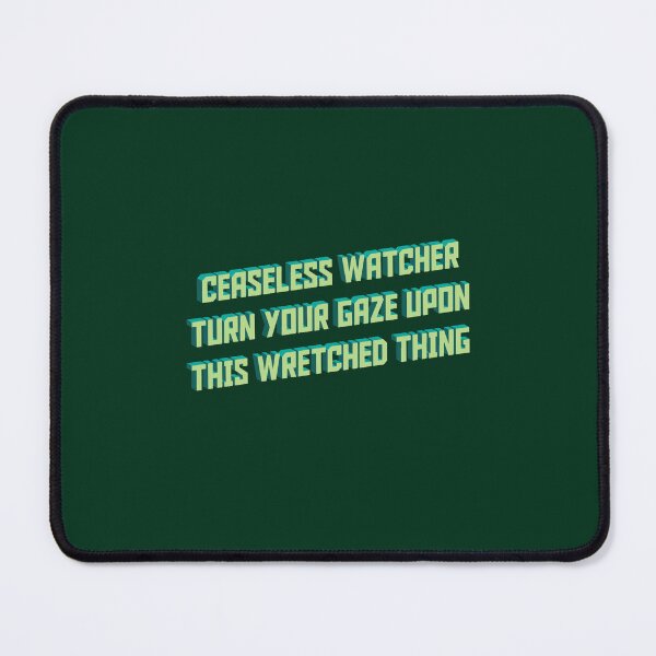 Item preview, Ceaseless Watcher, Turn Your Gaze Upon This Wretched Thing designed and sold by zoilakuhlman.