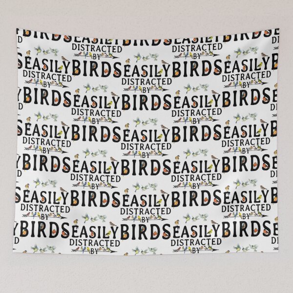 Item preview, Easily Distracted by Birds   designed and sold by zoilakuhlman.
