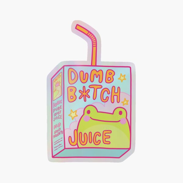 Aperçu de l'œuvre Jus de salope stupide créée et vendue par VaguelyOriginal.