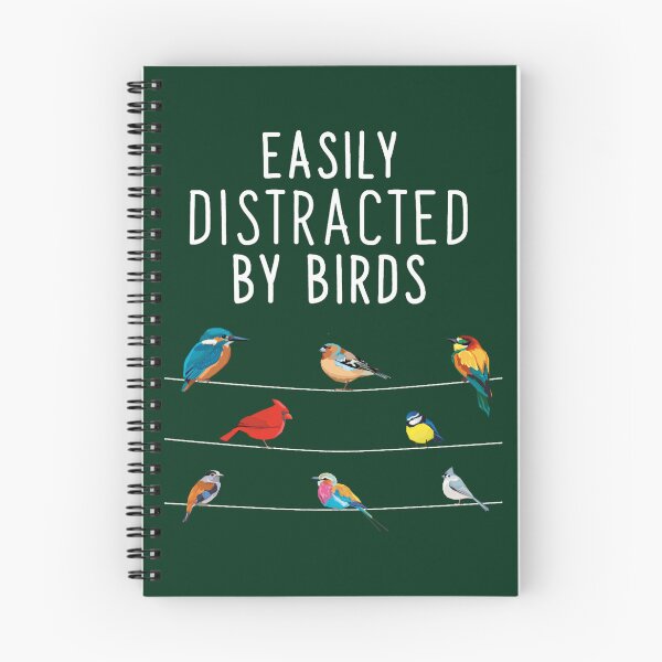 Item preview, Easily Distracted By Birds, Birthday Gift for Bird Lovers, Birdwatcher _amp_ OrnithologistT designed and sold by zoilakuhlman.