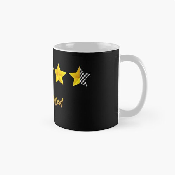 Item preview, Funny Almost 5 Star Rated Design designed and sold by SpikyHarold.
