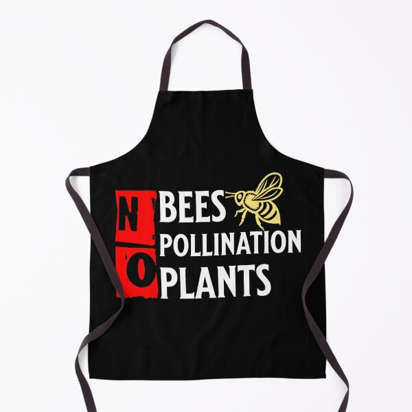 Item preview, No Bees No Pollination No Plants designed and sold by tw2us.
