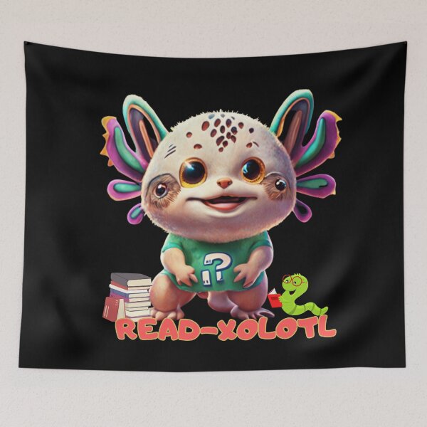 Item preview, READ-AXOLOTL, QUESTION,MOM, DAD, GIFT, PYJAMAS designed and sold by carlos crane.