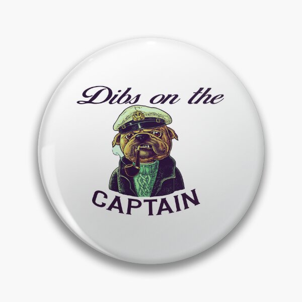 Item preview, dibs on the captain - for captain wife, designed and sold by ald-rontha.