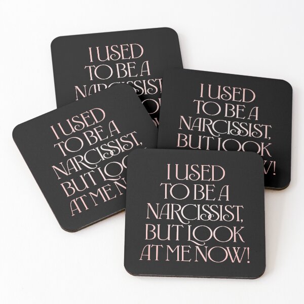 Item preview, I used to be a narcissist, but look at me now! v.2 designed and sold by x1brett.