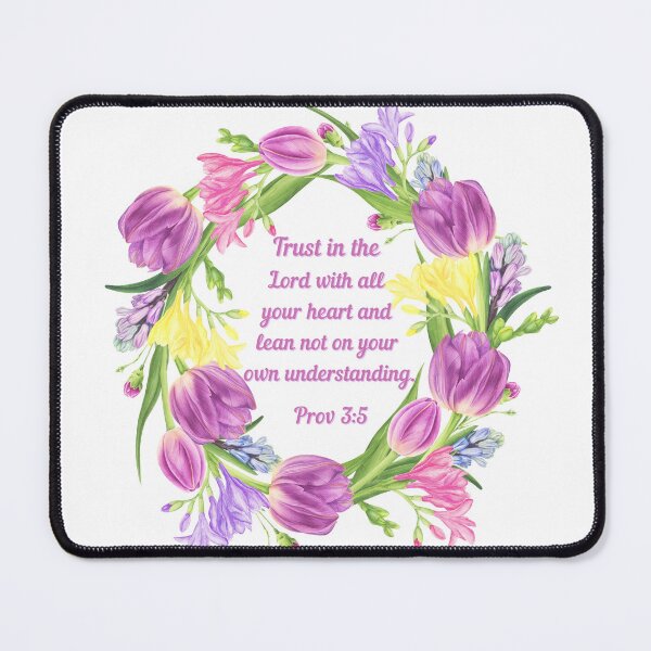 Item preview, Proverbs 3:5 - Trust in the Lord with all your heart and lean not on your own understanding. designed and sold by FlutterByH.