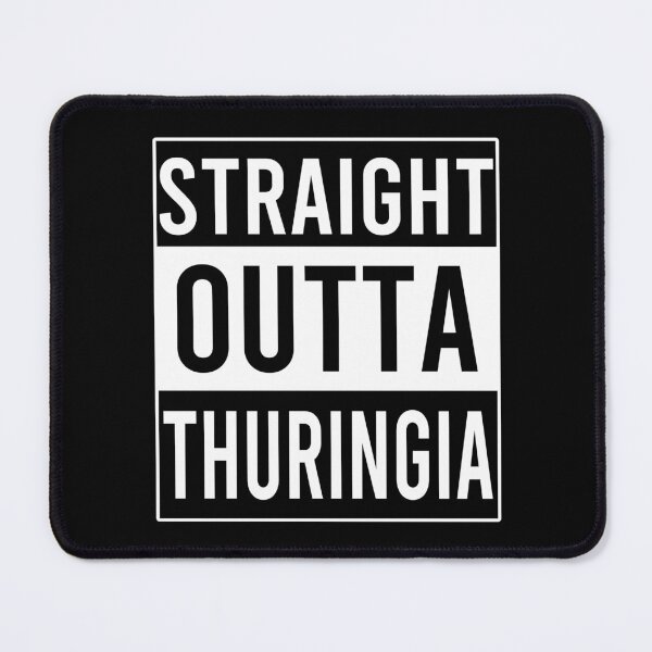 Item preview, Straight Outta Thuringia designed and sold by Color-Sparkle.