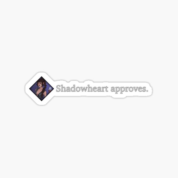 Shadowheart Approves Baldur S Gate 3 BG3 Sticker For Sale By   St,small,507x507 Pad,600x600,f8f8f8 