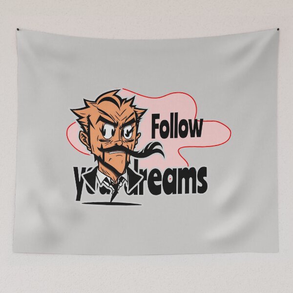 Item preview, Follow your dreams  designed and sold by PornDesigns.