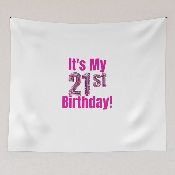 Item preview, Copy of Its My 21st Birthday designed and sold by s-hammie.
