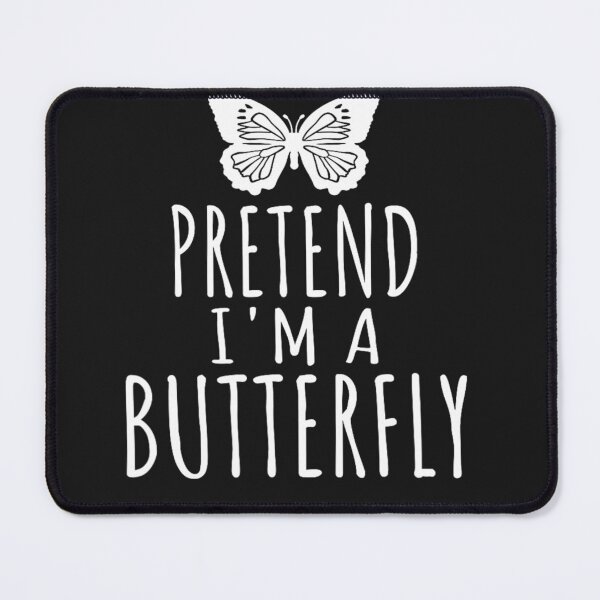 Item preview, Pretend I'm A Butterfly - Easy Lazy Halloween Costume designed and sold by Pitchou07.