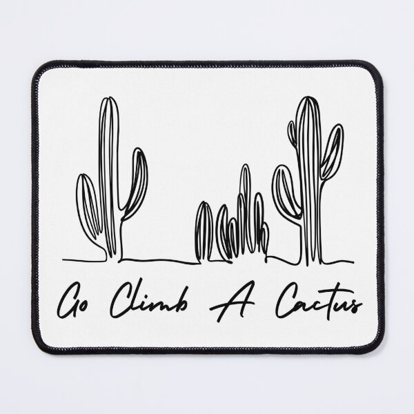 Item preview, Go Climb a Cactus: Fun and Unique Desert Adventure designed and sold by Medisigne.