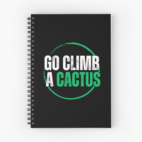 Item preview, Go Climb a Cactus: Your Desert Adventure Companion designed and sold by Medisigne.