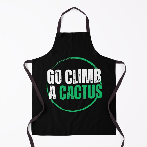 Item preview, Go Climb a Cactus: Your Desert Adventure Companion designed and sold by Medisigne.