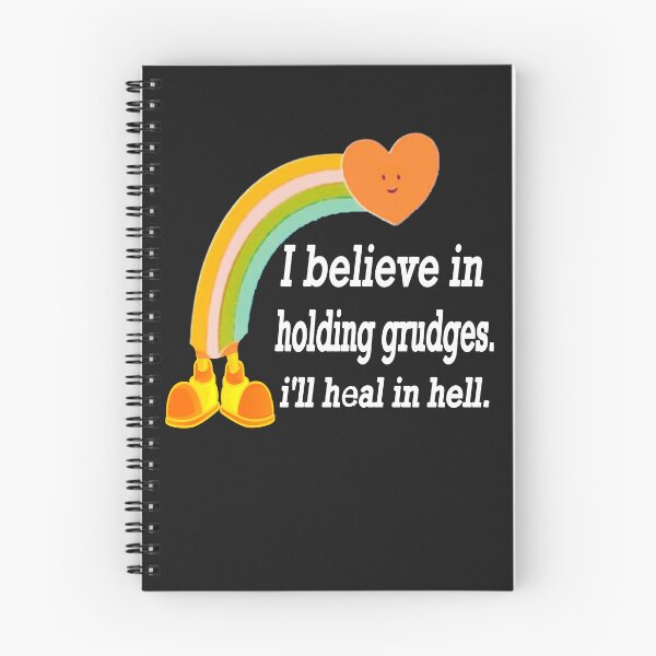Item preview, I Believe In Holding Grudges, I'll Heal in Hell   designed and sold by AME ⭐⭐⭐⭐⭐.
