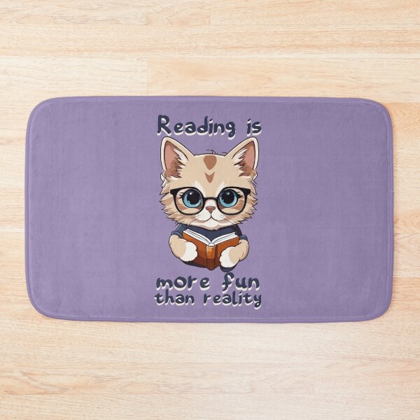 Item preview, READING IS MORE FUN THAN REALITY - CUTE CAT designed and sold by tinytiger77.