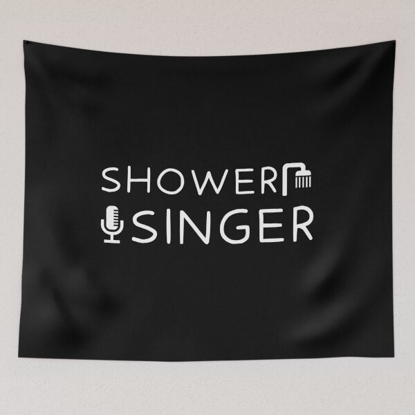 Item preview, Shower Singer Singing Under The Shower Quote Graphics Black designed and sold by WORDDOT.