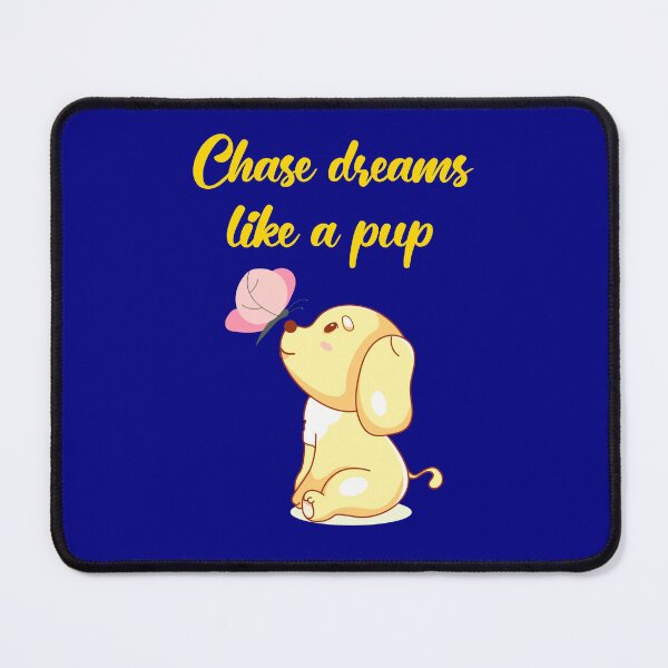 Item preview, Chase dreams like a pup designed and sold by ElLocoMus.