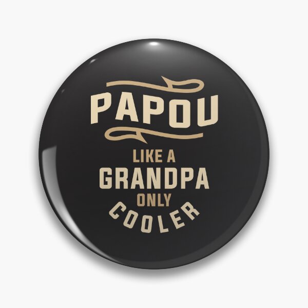 Item preview, Papou Like a Grandpa Only Cooler Design designed and sold by cidolopez.