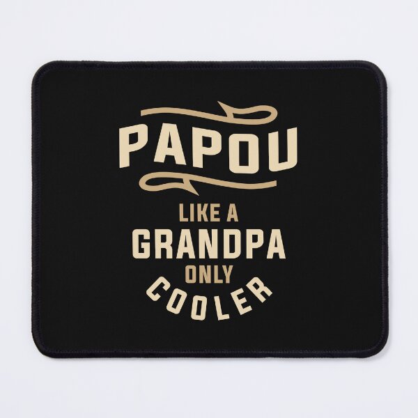 Item preview, Papou Like a Grandpa Only Cooler Design designed and sold by cidolopez.